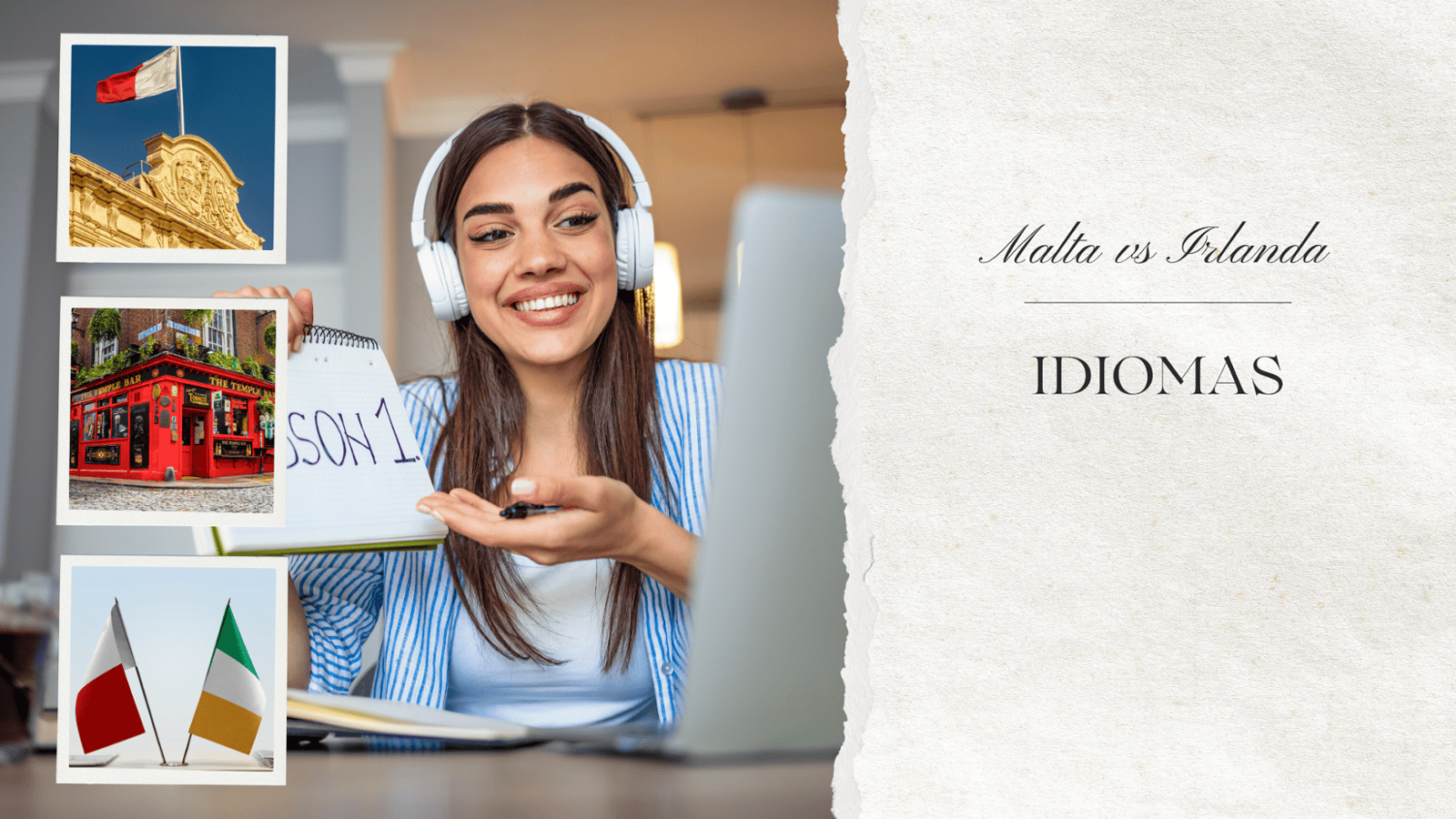 Estudiar inglés en Malta vs Irlanda: ¿qué destino te conviene más?